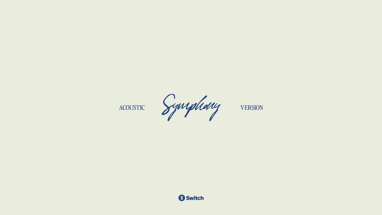 Switch Releases Acoustic Version of ‘Symphony’ To Celebrate Five Years Of The Song