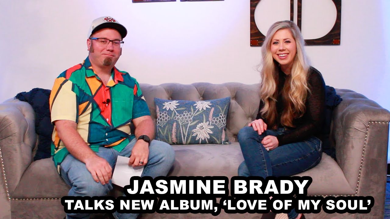 Jasmine Brady Talks New ‘Lover Of My Soul’ Album