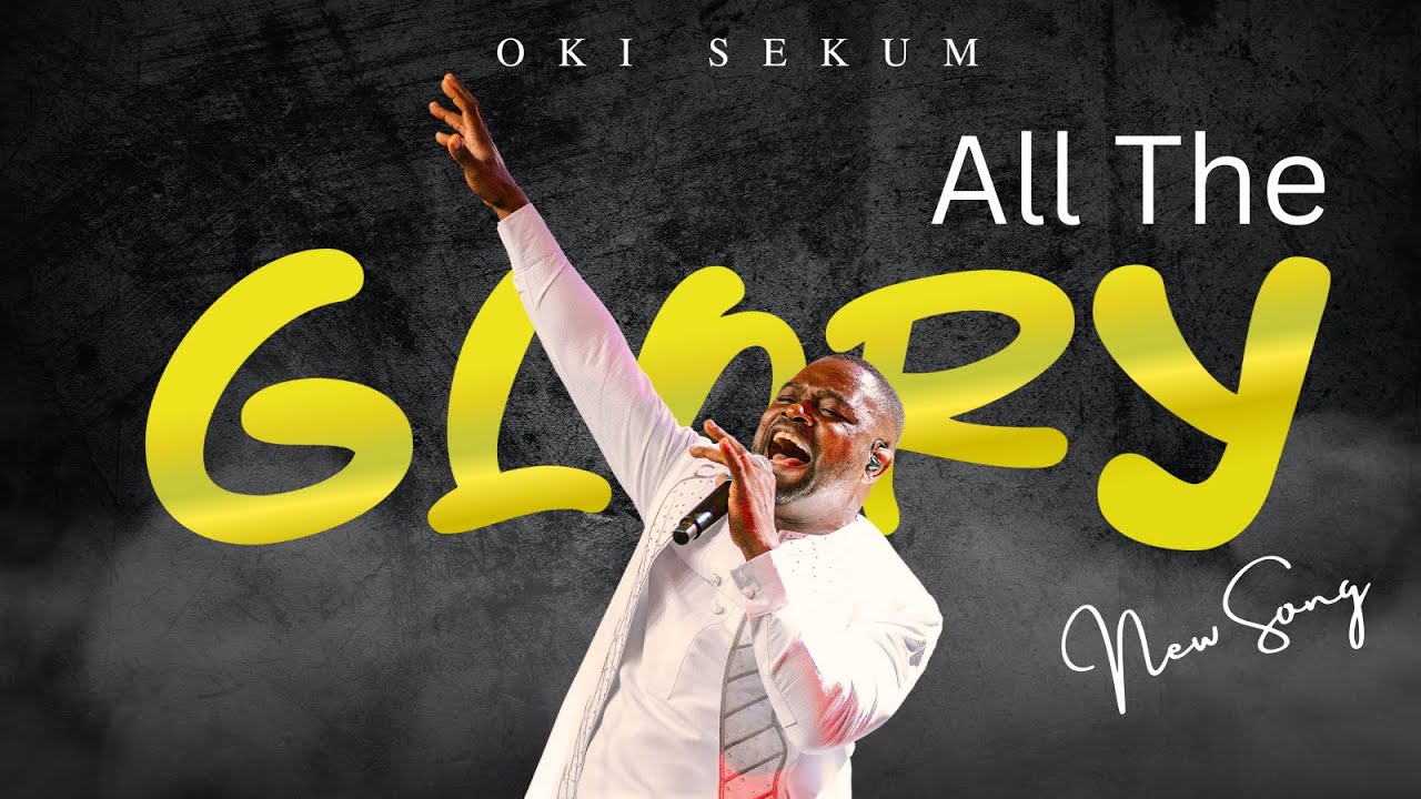 Ghanaian Worship Leader Oki Sekum Releases New Single ‘All the Glory’